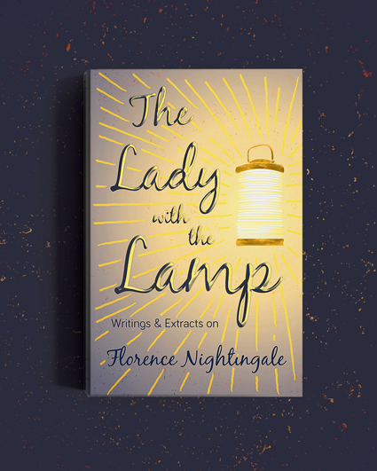 The Lady with the Lamp - Florence Nightingale - Non-fiction Book