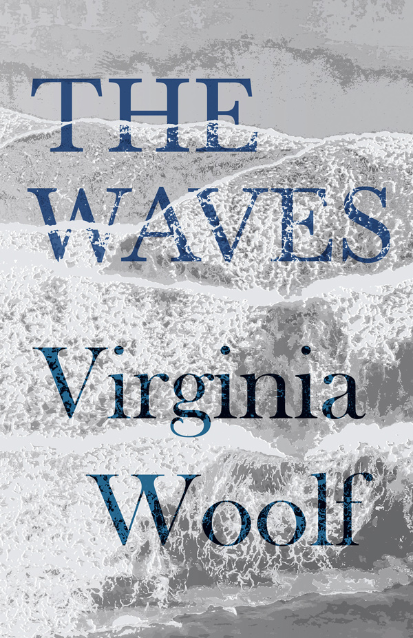 9781447479130 - The Waves - Virginia Woolf