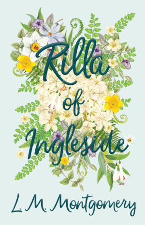 9781446521823 - Rilla of Ingleside - L. M. Montgomery