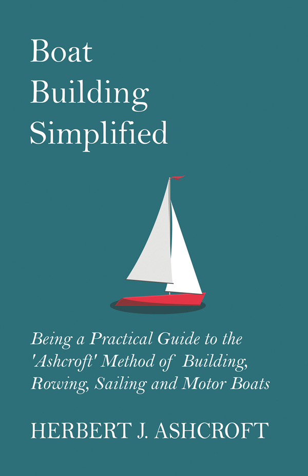 9781447411888 - Boat Building Simplified - Herbert J. Ashcroft