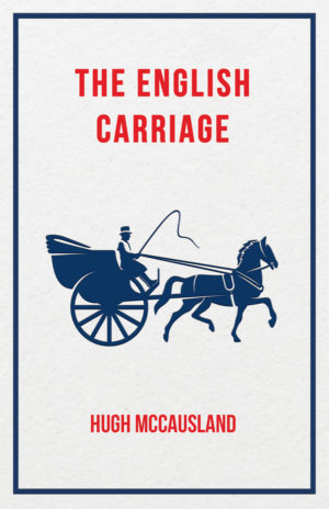 9781447412144 - The English Carriage - Hugh McCausland