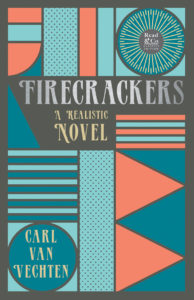 9781528720557 - Firecrackers - A Realistic Novel  - Carl Van Vechten
