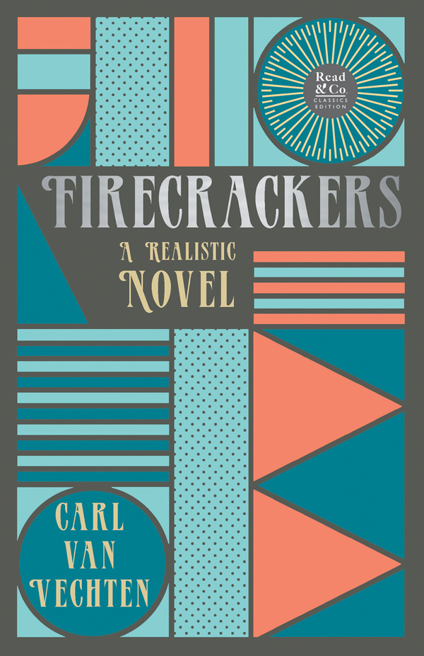 Firecrackers – A Realistic Novel