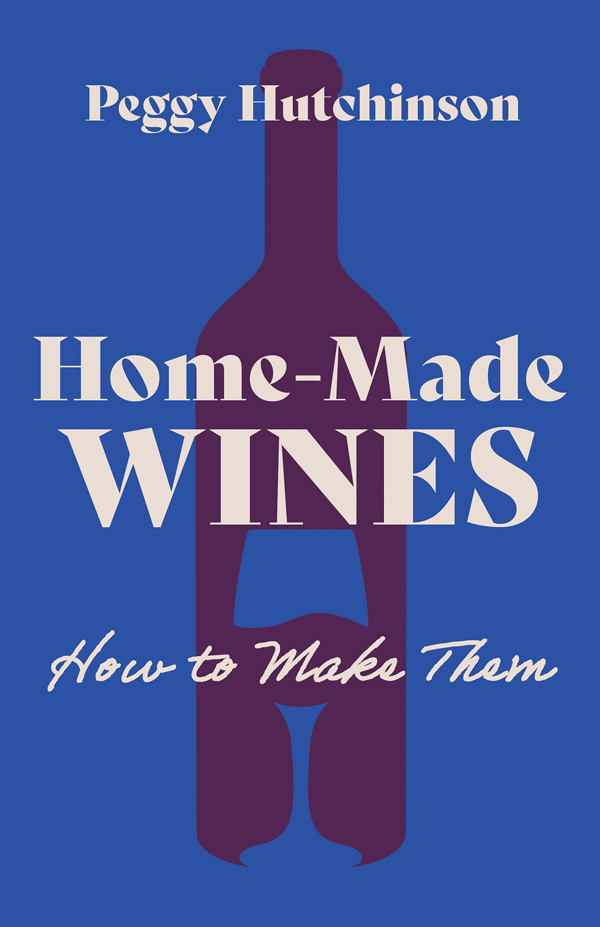 Home-Made Wines