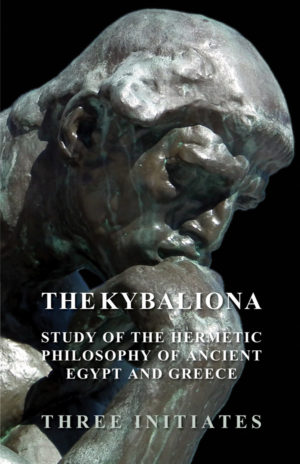 9781447402886 - The Kybalion - Anon