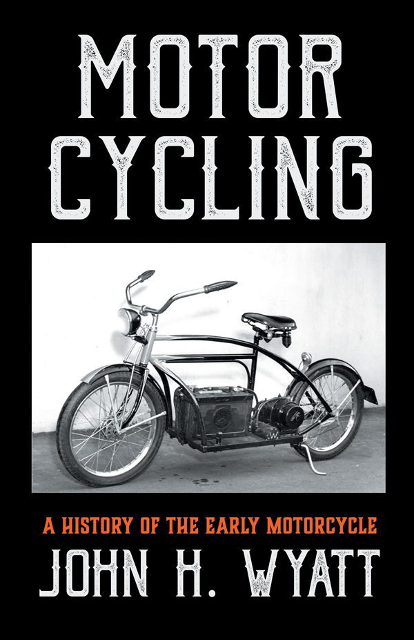 9781406797503 - Motor Cycling - John H. Wyatt