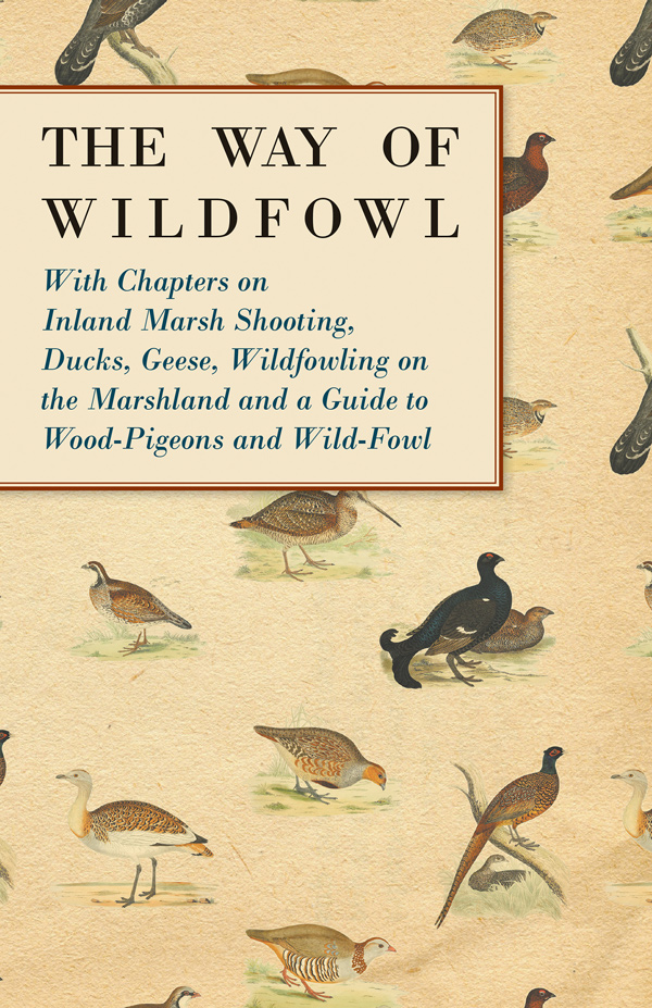 9781447432203 - The Way of Wildfowl - Various