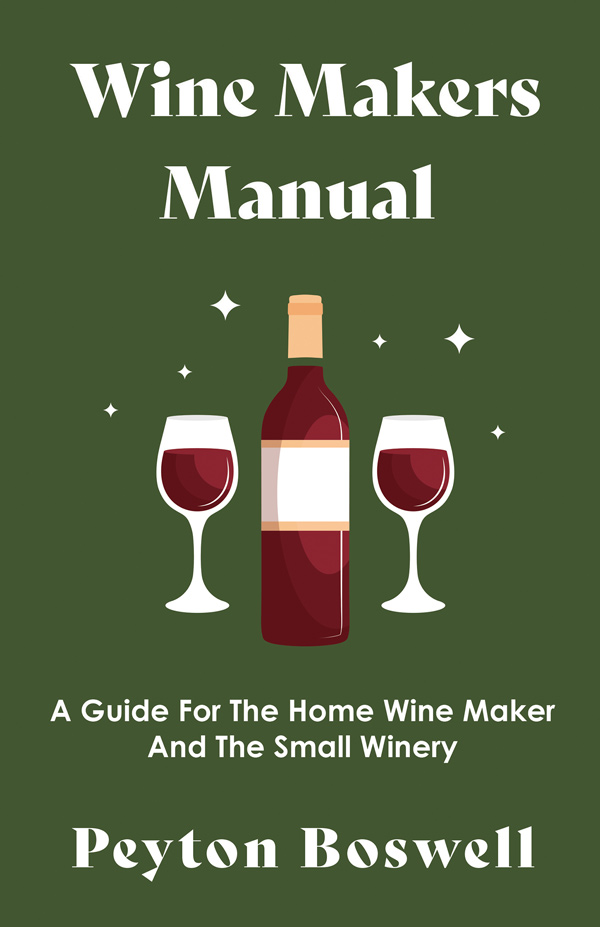 9781446517956 - Wine Makers Manual - Peyton Boswell