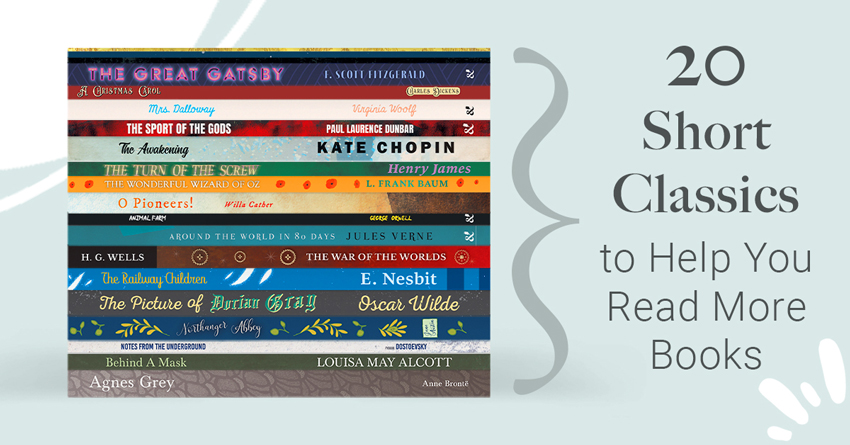 20 Short Classic to Help You Read More Books Blog Banner