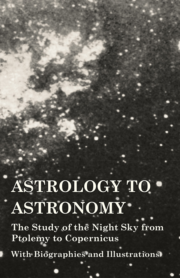 9781473320307 - Astrology to Astronomy - Various