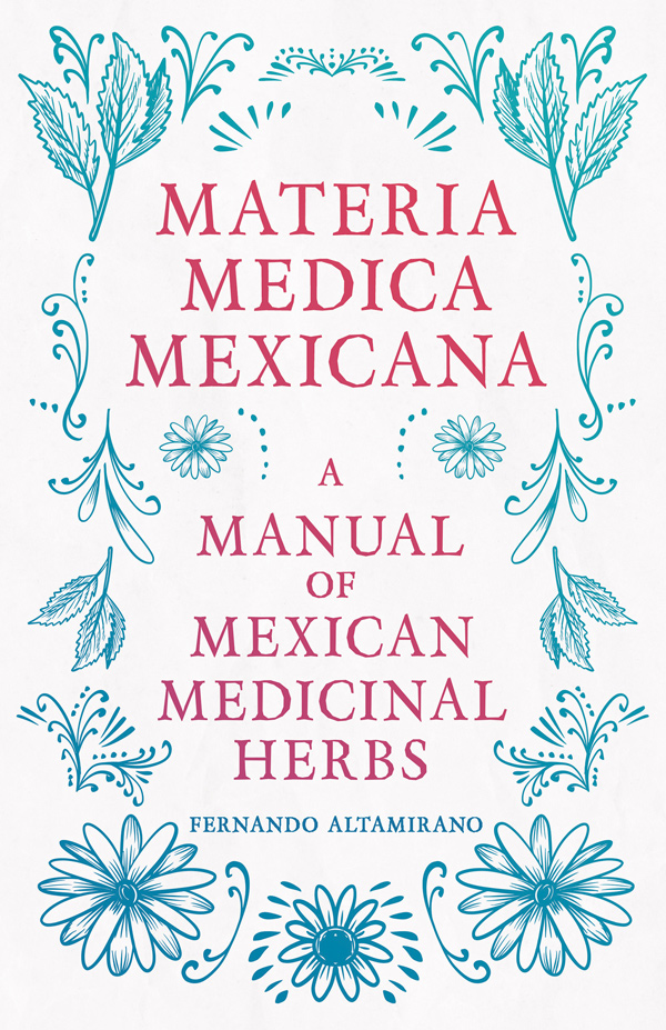 Front cover of Materia Medica Mexicana by Fernando Altamirano