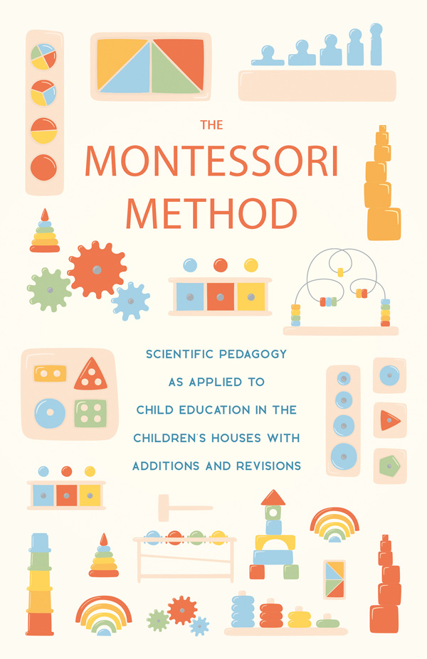 9781408688311 - The Montessori Method - Maria Montessori