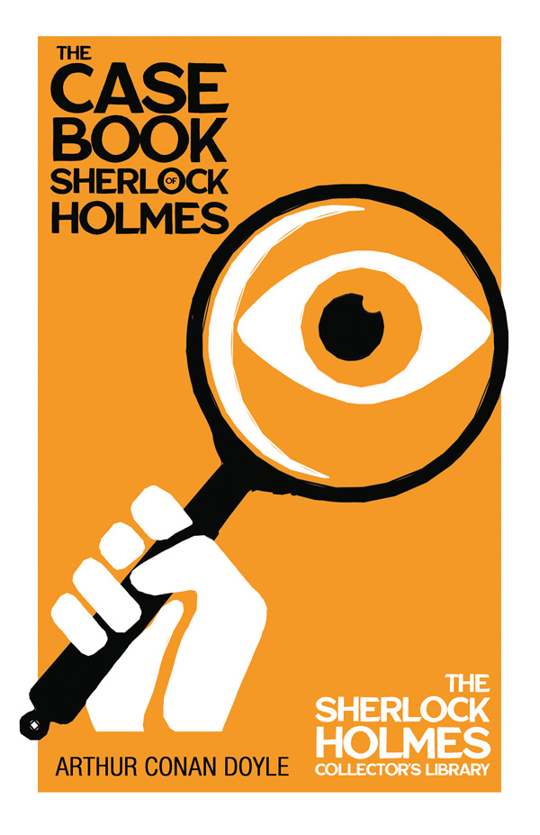 9781447467366 - The Case Book of Sherlock Holmes - Arthur Conan Doyle