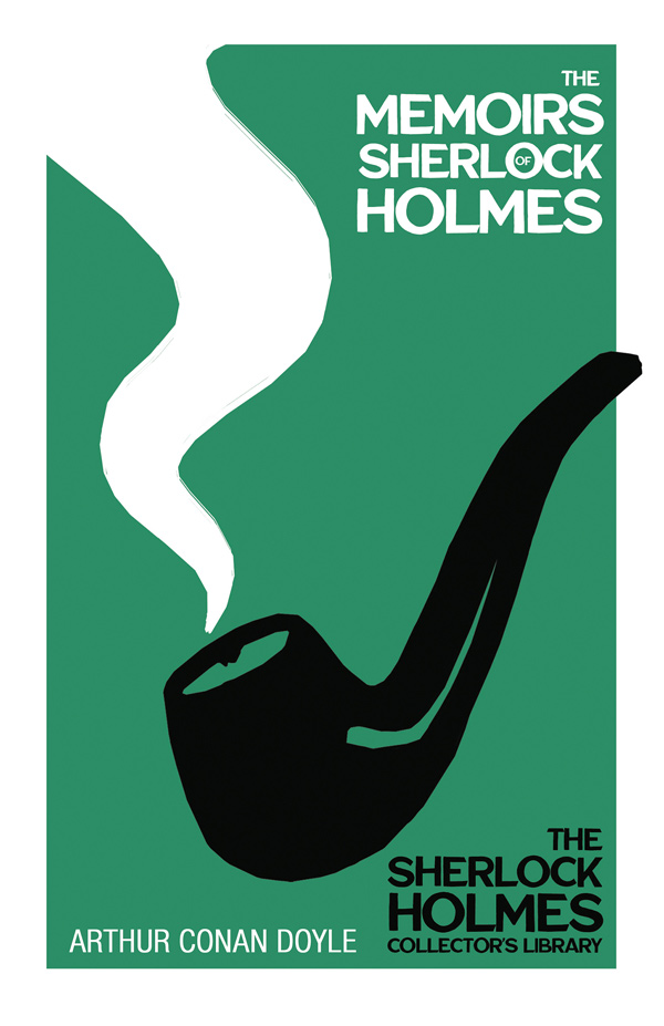 9781447467557 - The Memoirs of Sherlock Holmes - Arthur Conan Doyle