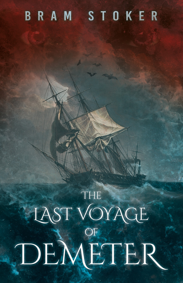 9781528721141 - The Last Voyage of Demeter - Bram Stoker