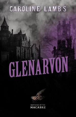 Front Cover of Caroline Lamb's Glenarvon by Caroline Lamb ISBN:9781528722834