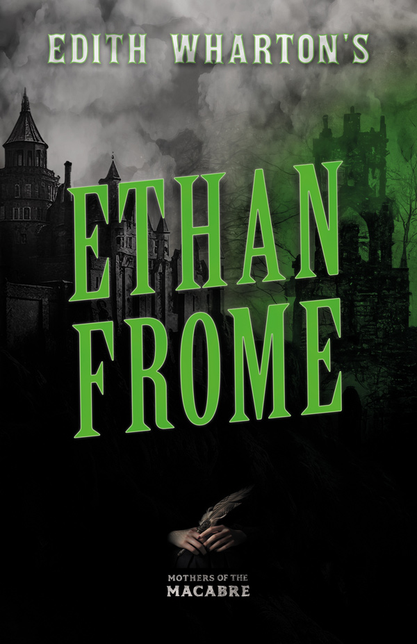 9781528722872 - Edith Wharton's Ethan Frome - Edith Wharton