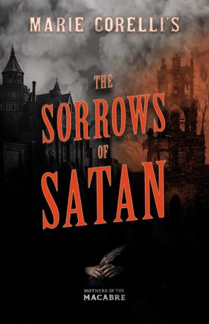 9781528722858 - Marie Corelli's The Sorrows of Satan  - Marie Corelli