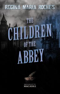9781528722810 - Regina Maria Roche's The Children of the Abbey - Regina Maria Roche