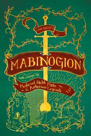 9781528723473 - Lady Guest's Mabinogion - Charlotte Guest