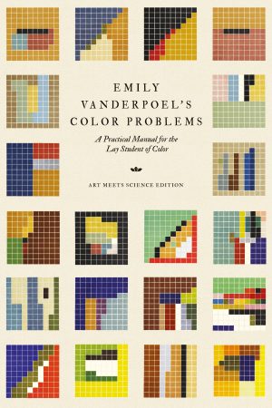 9781528724012 - Emily Vanderpoel's Color Problems - Emily Noyes Vanderpoel