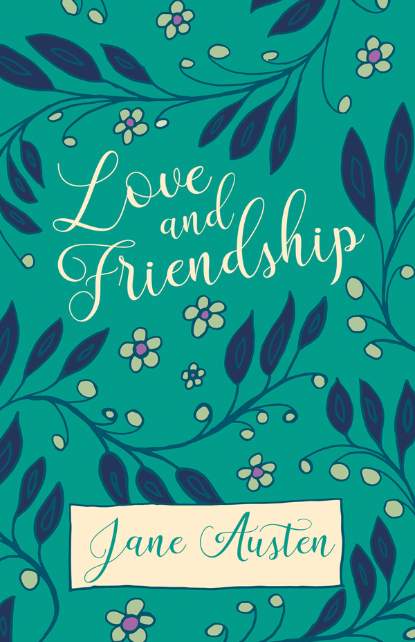 9781528706216 - Love and Friendship - Jane Austen