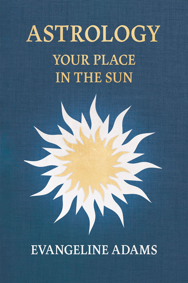 9781528724456 - Your Place in the Sun - Evangeline Adams