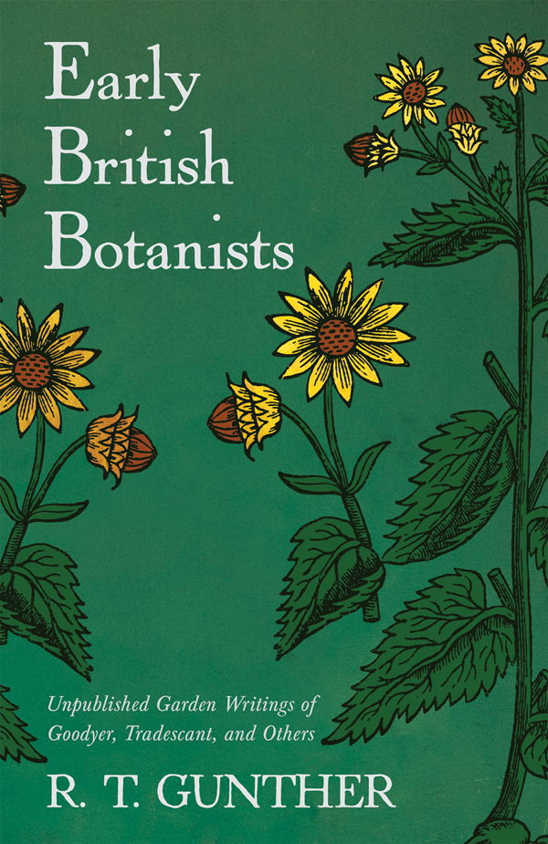9781528724722 - Early British Botanists - R. T. Gunther