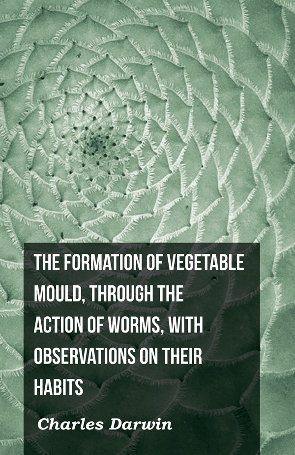 9781444645347 - The Formation of Vegetable Mould