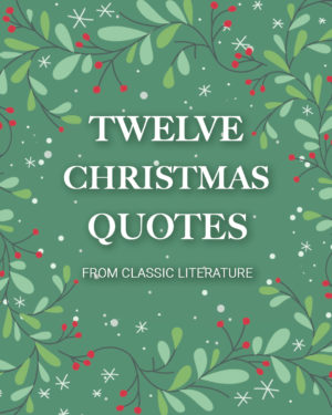 Christmas Quotes from Classic Literature | Read &amp; Co. Books