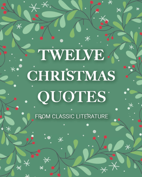 Christmas Quotes from Classic Literature | Read &amp; Co. Books