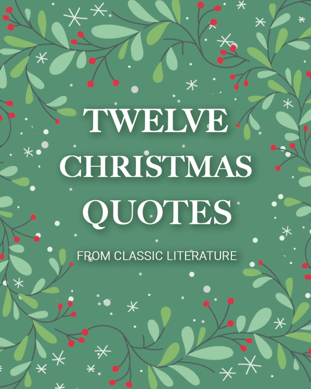 Christmas Quotes from Classic Literature | Read & Co. Books