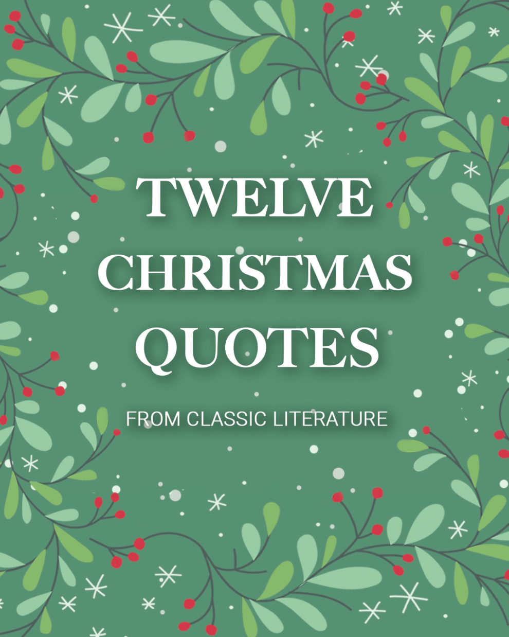 Christmas Quotes from Classic Literature  Read & Co. Books