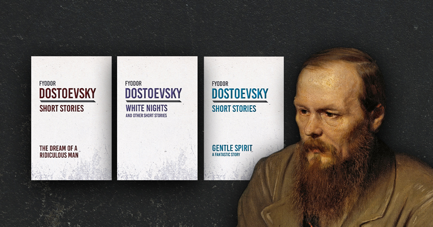 Short Stories by Fyodor Dostoevsky – 9 Tales from the Master of Russian Literature