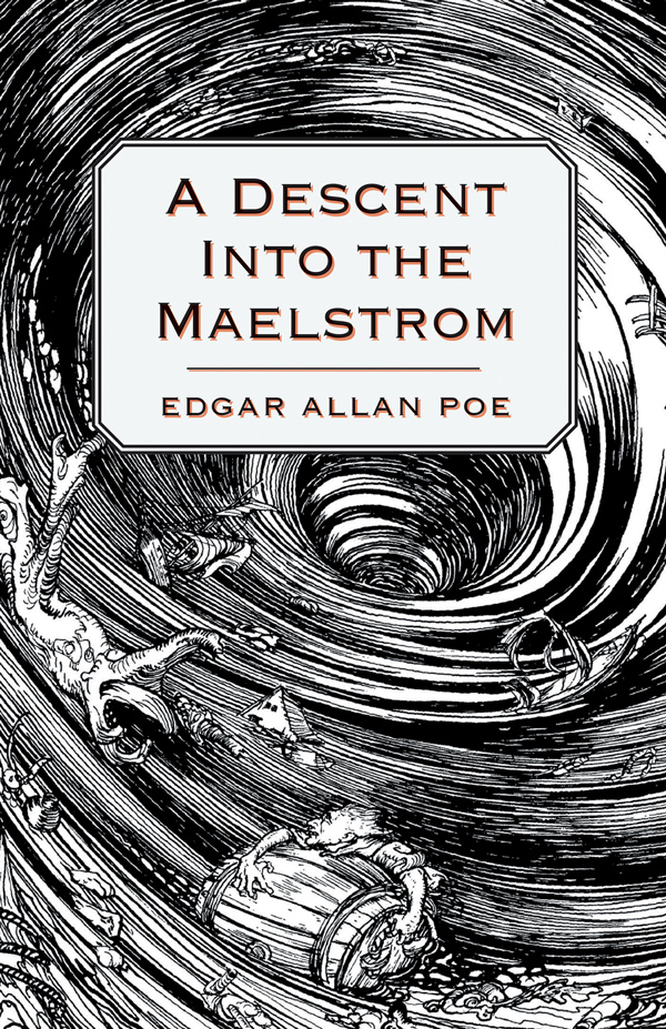 9781447465935 - A Descent into the Maelström - Edgar Allan Poe