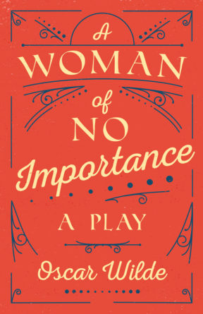 a woman of no importance book a woman of no importance book