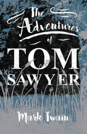 9781443757737 - The Adventures of Tom Sawyer - Mark Twain