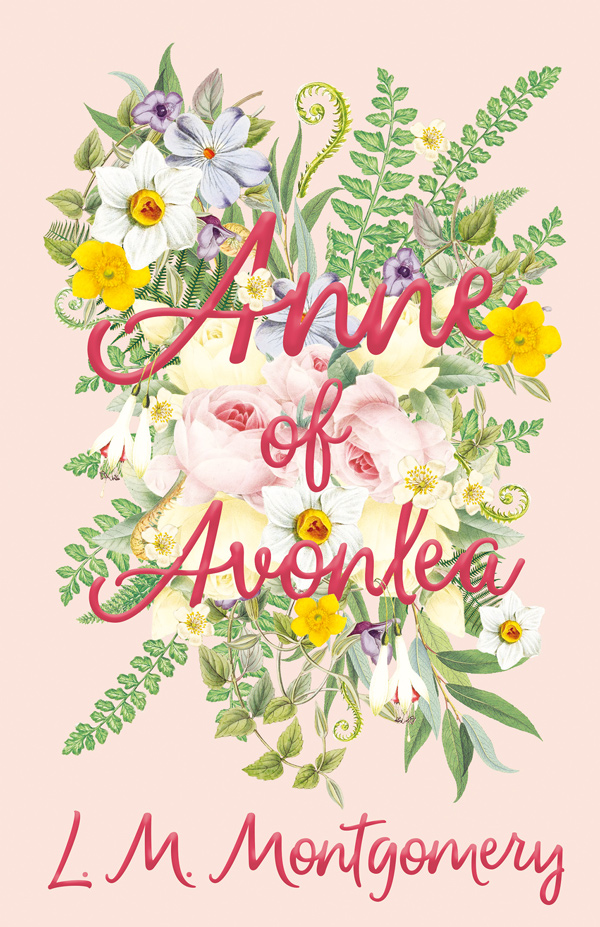 9781473316768 - Anne of Avonlea - Lucy Maud Montgomery