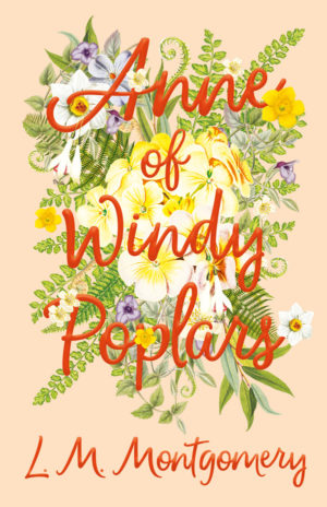 9781473316836 - Anne of Windy Poplars - L. M. Montgomery