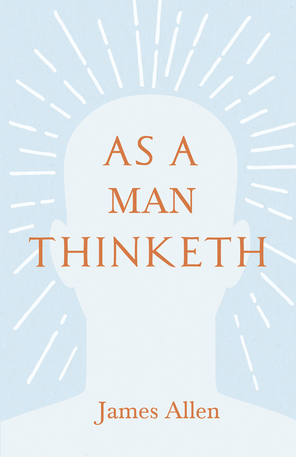 9781409784104 - As a Man Thinketh - James Allen