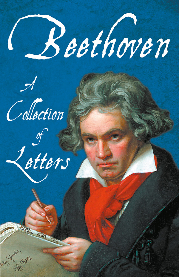 9781528717793 - Beethoven - A Collection of Letters - Various