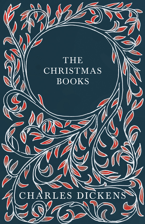 9781528717014 - The Christmas Books - Charles Dickens