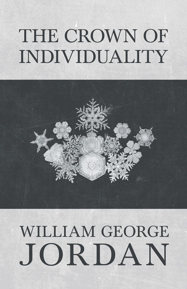 9781473335837 - The Crown of Individuality - William George Jordan