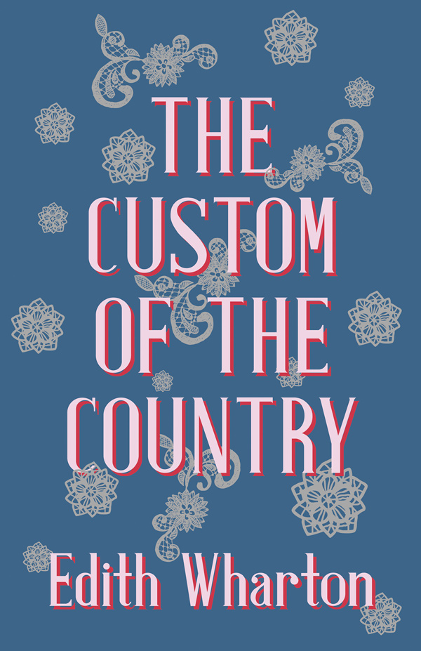 9781444651294 - The Custom of the Country - Edith Wharton