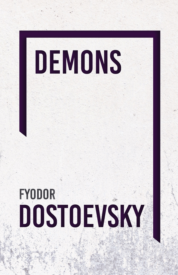 9781408633656 - Demons - Fyodor Dostoevsky