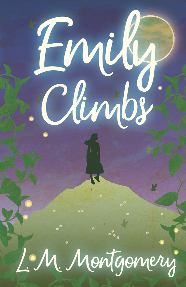 9781473316805 - Emily Climbs - Lucy Maud Montgomery