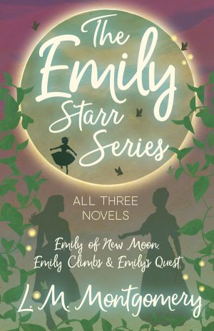 9781473344778 - The Emily Starr Series; All Three Novels - L. M. Montgomery