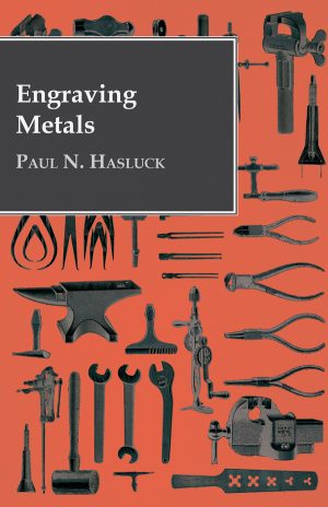 9781443773133 - Engraving Metals - Paul N. Hasluck