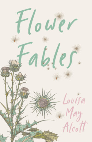 9781528714112 - Flower Fables  - Louisa May Alcott