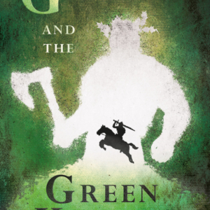 Gawayne and the Green Knight